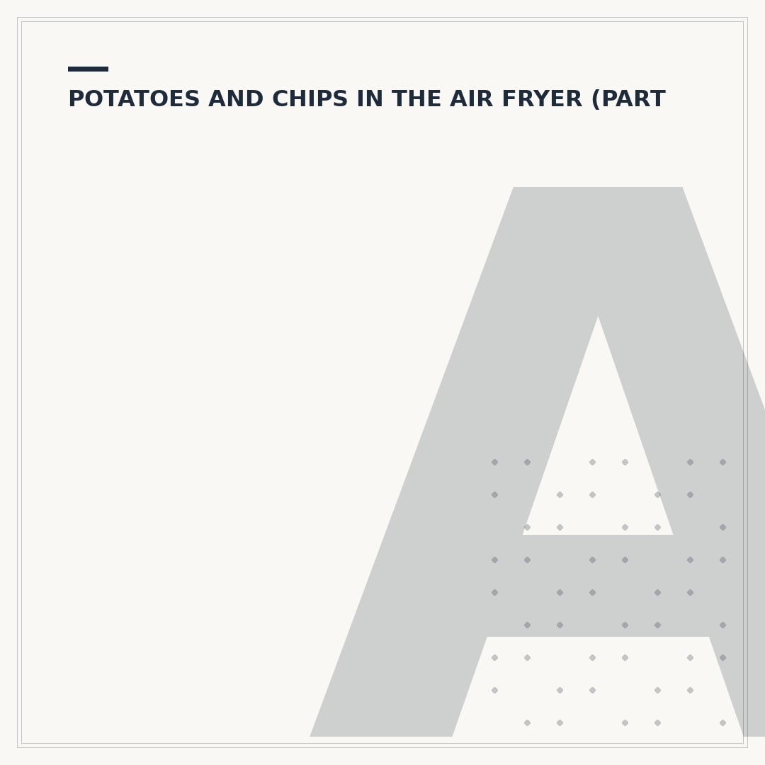 Air Fryer Chips: What Temperature to Cook Them