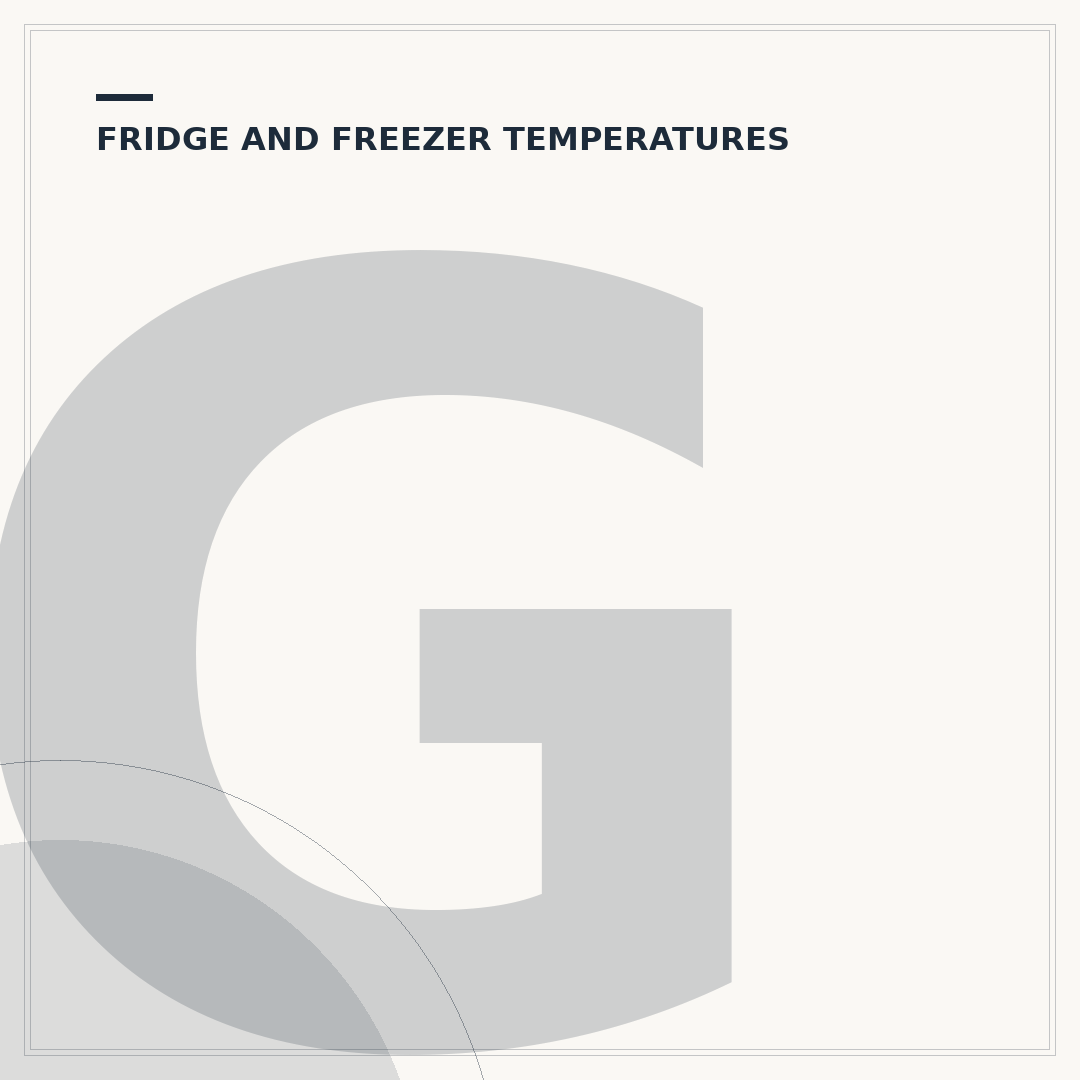 Good Temperature for a Fridge and Freezer