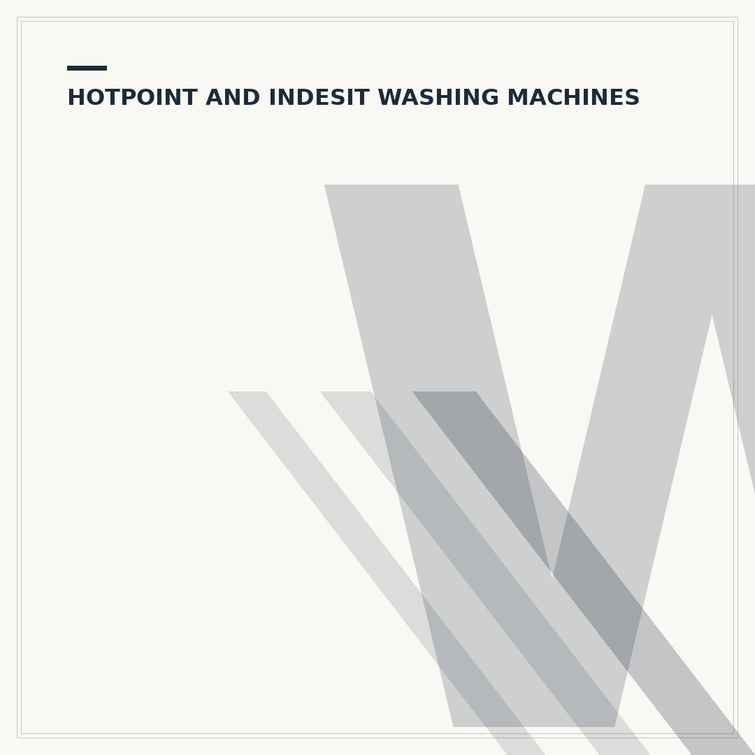 Who Makes Indesit Washing Machines? Parent Company Explained