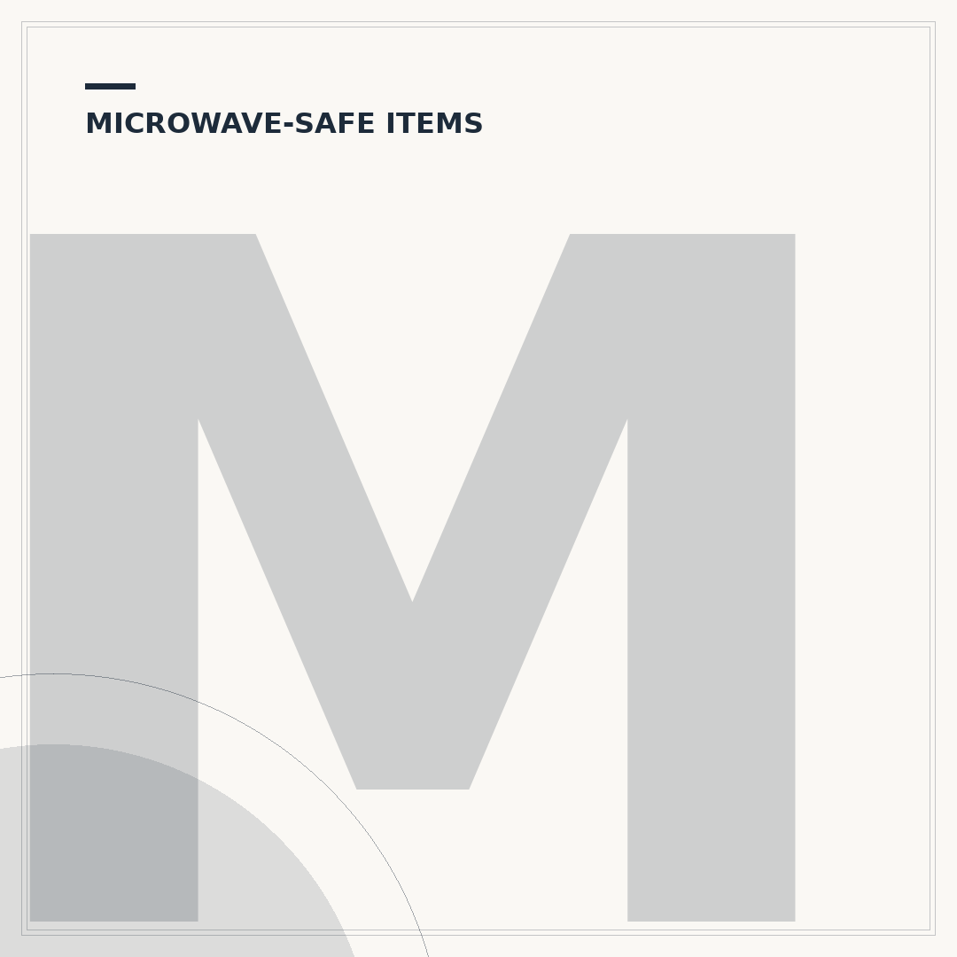 Microwave Safe Containers: What to Look For