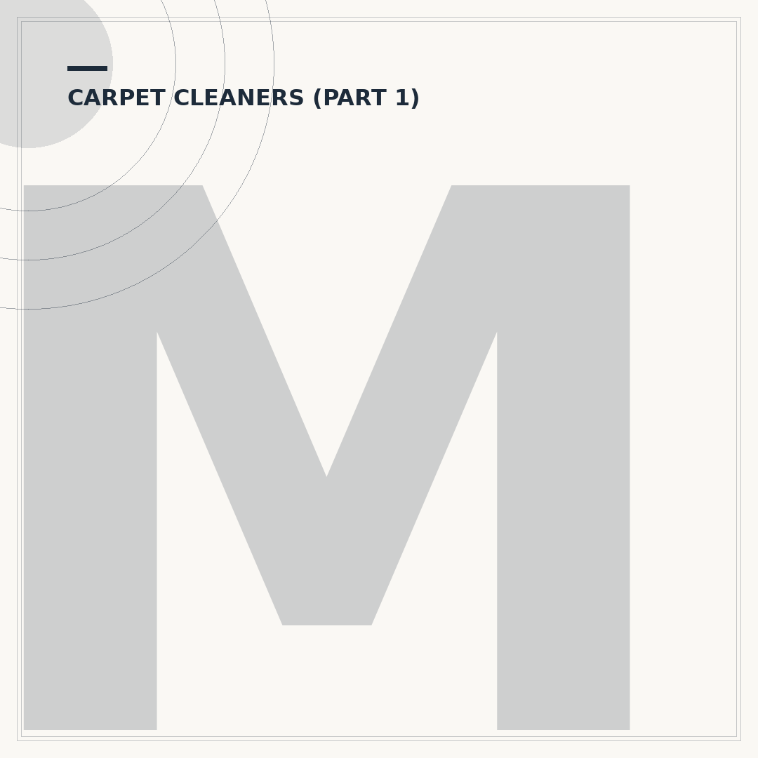 Most Recommended Carpet Cleaner: Choosing Your Machine