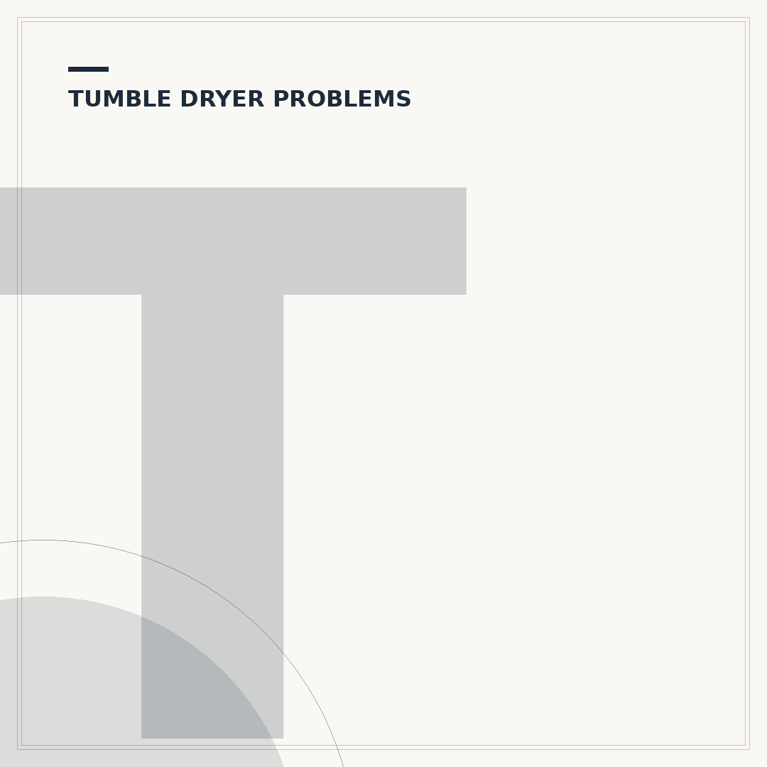 Tumble Dryer Not Heating: Faults and How to Fix