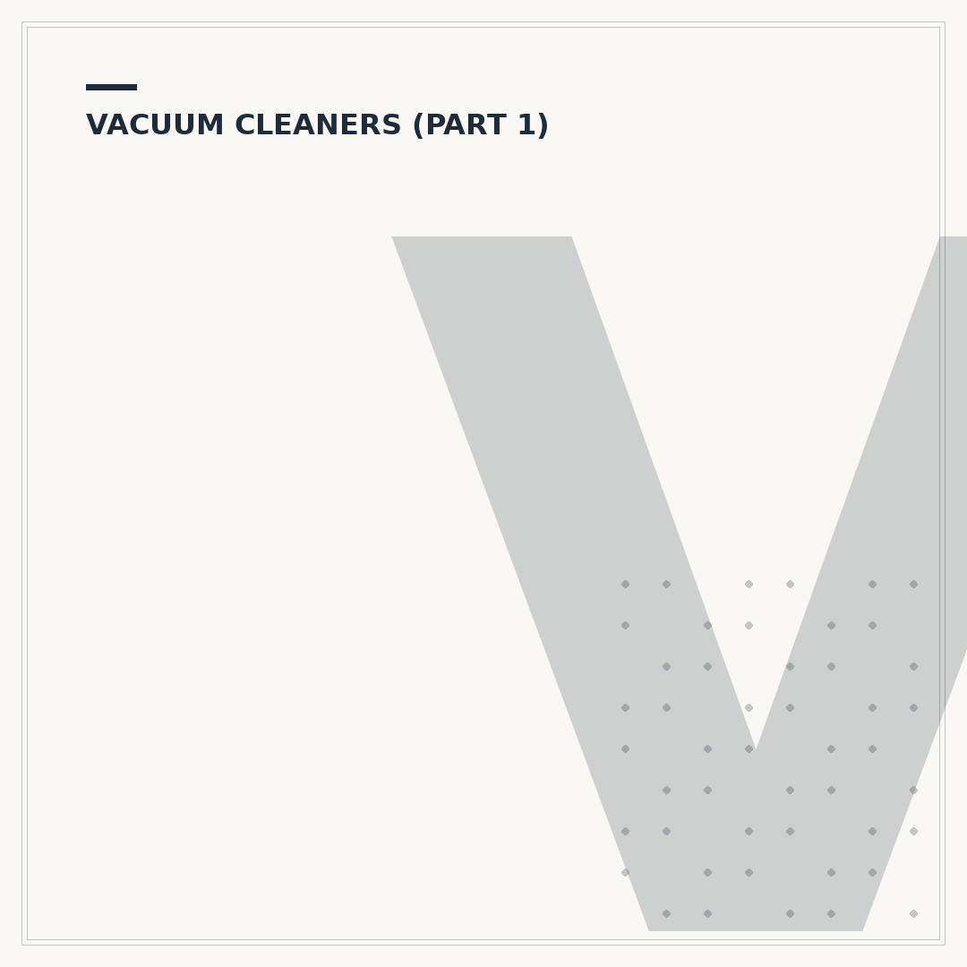 Vacuum Cleaner for Home: Choosing Wisely