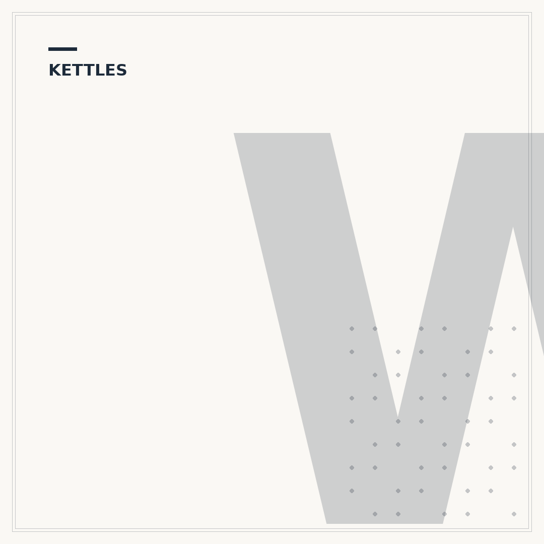Which Kettles Are Recommended?