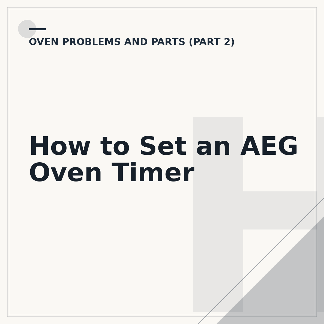 How to Set an AEG Oven Timer