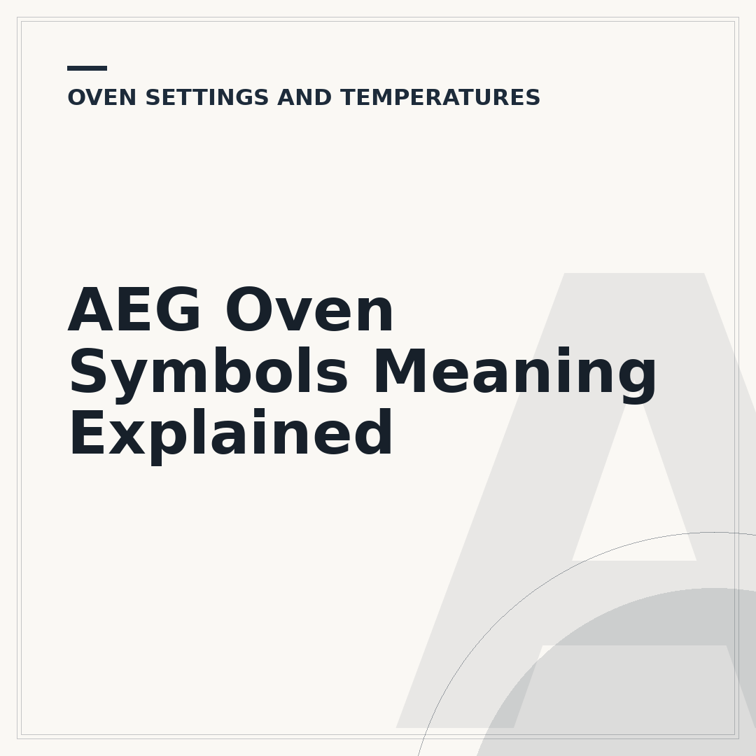 AEG Oven Symbols Meaning Explained