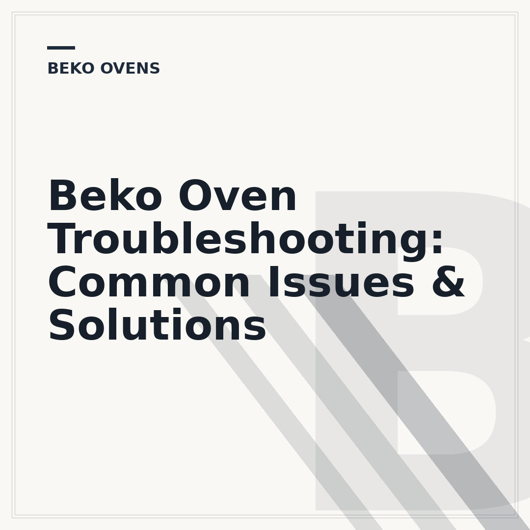 Beko Oven Troubleshooting: Common Issues & Solutions