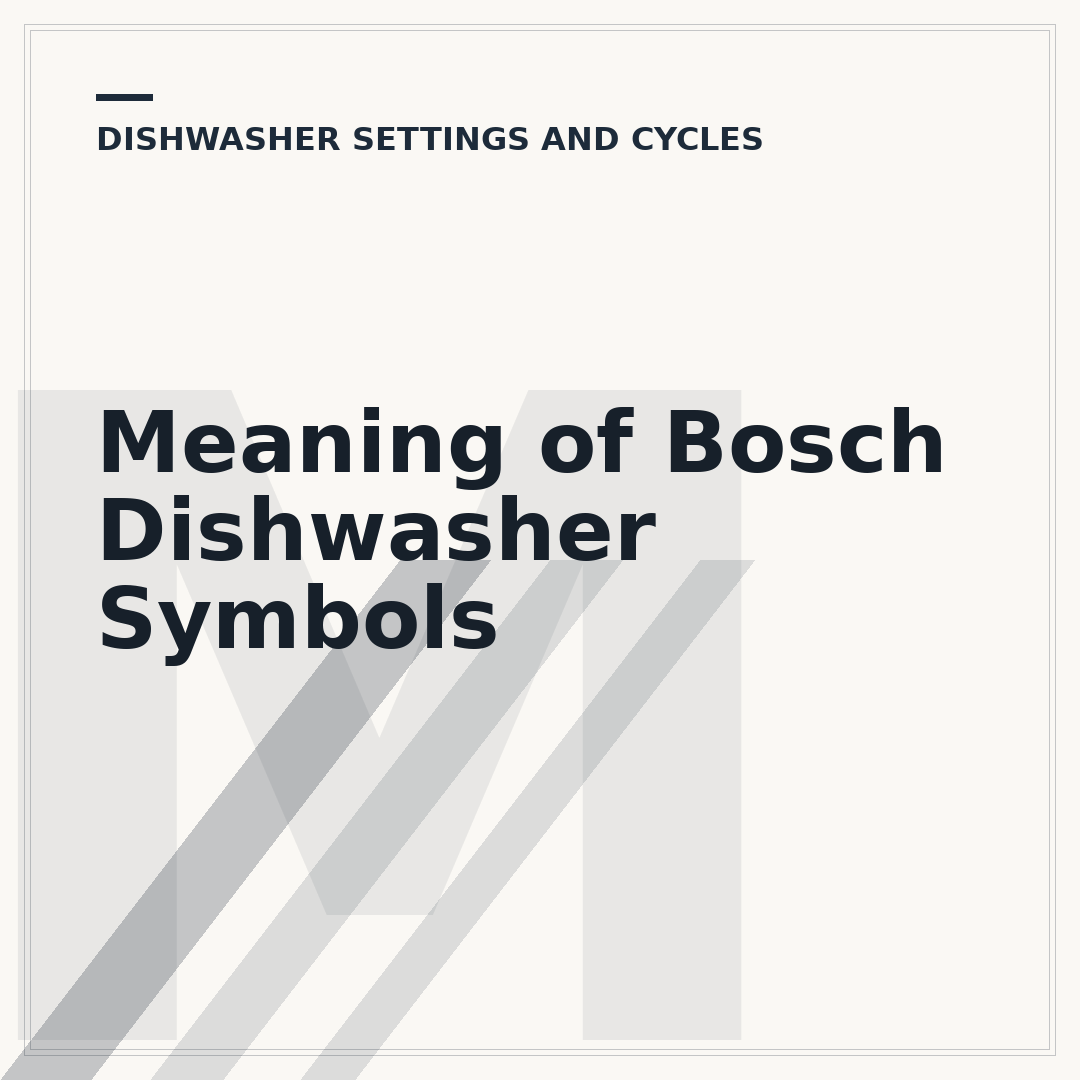 Meaning of Bosch Dishwasher Symbols