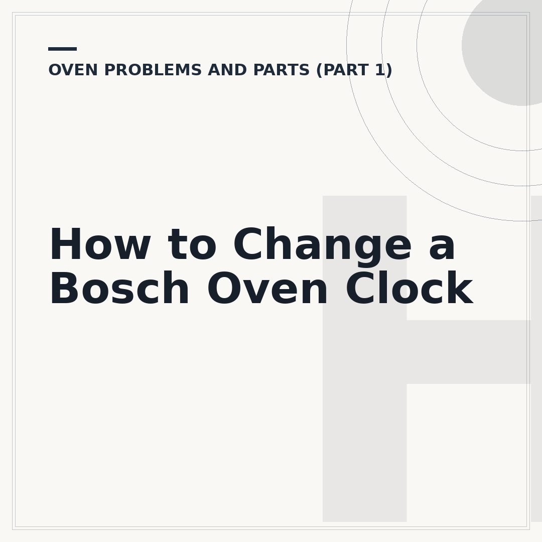 How to Change a Bosch Oven Clock