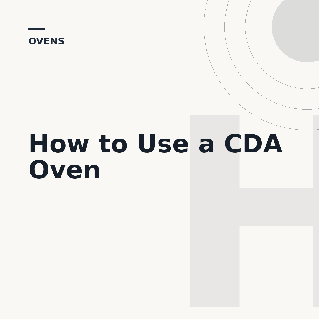 How to Use a CDA Oven
