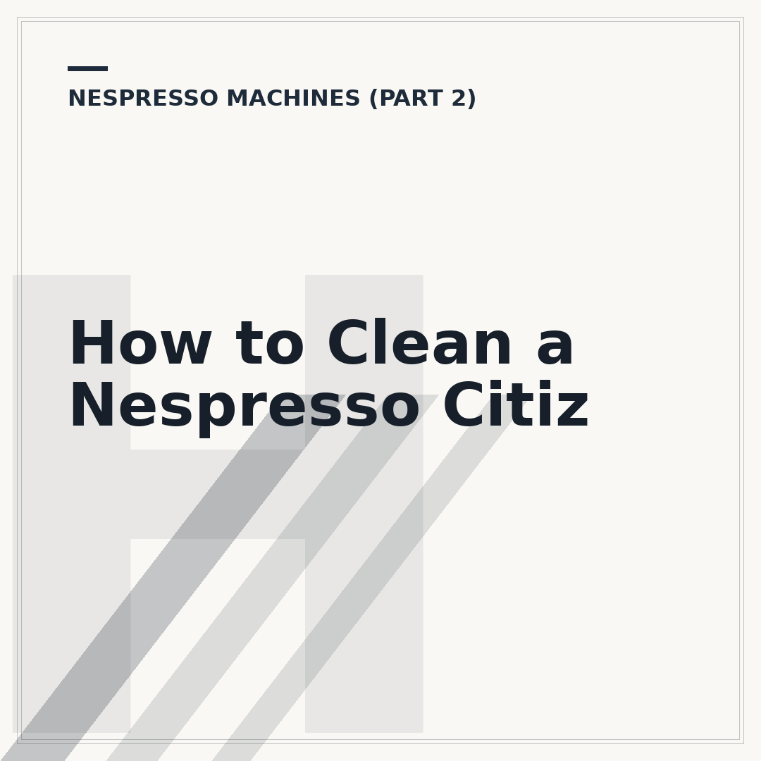 How to Clean a Nespresso Citiz