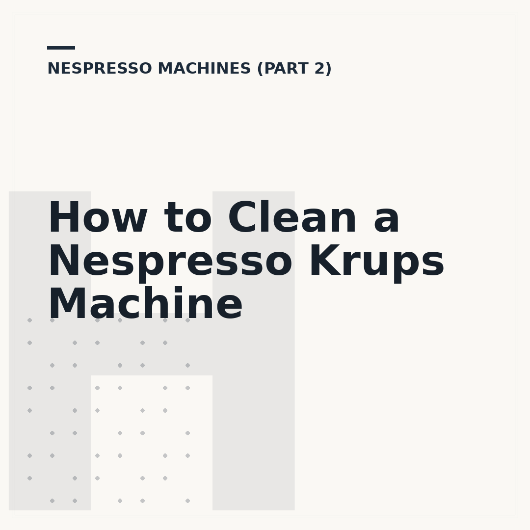 How to Clean a Nespresso Krups Machine