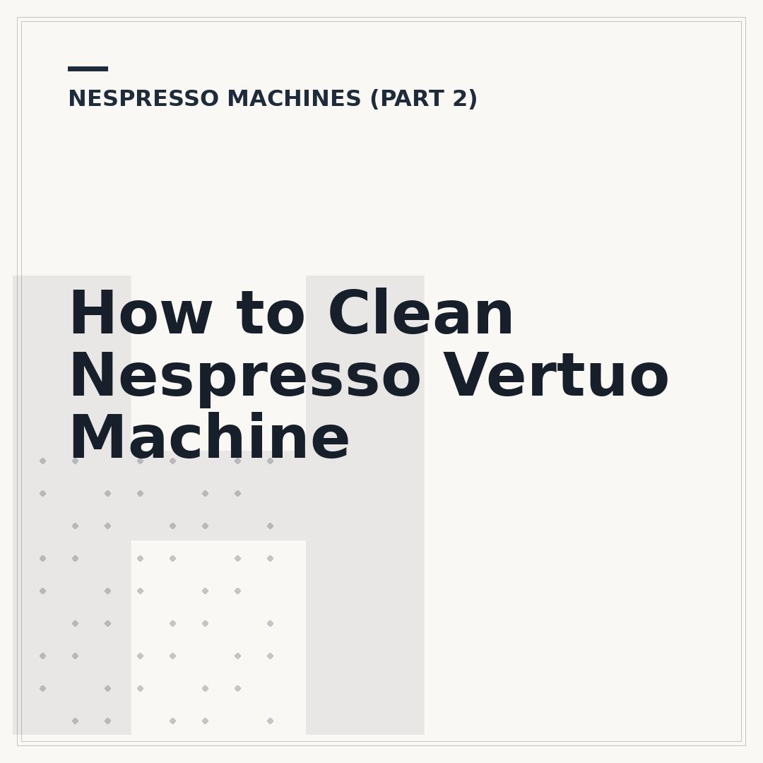 How to Clean Nespresso Vertuo Machine
