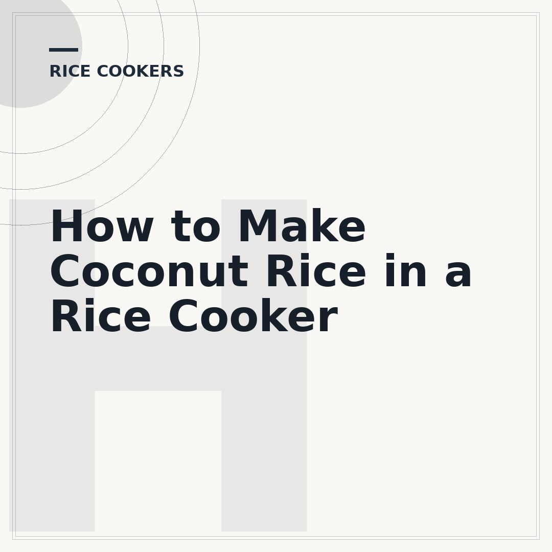 How to Make Coconut Rice in a Rice Cooker
