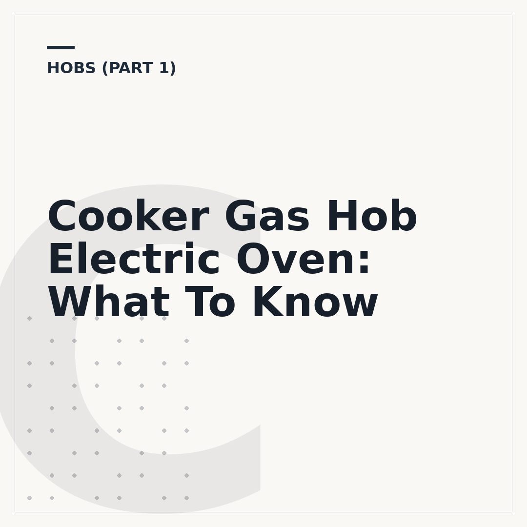 Cooker Gas Hob Electric Oven: What To Know