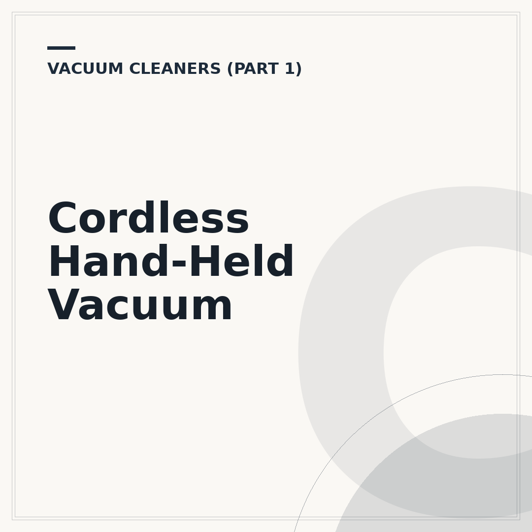 Cordless Hand-Held Vacuum
