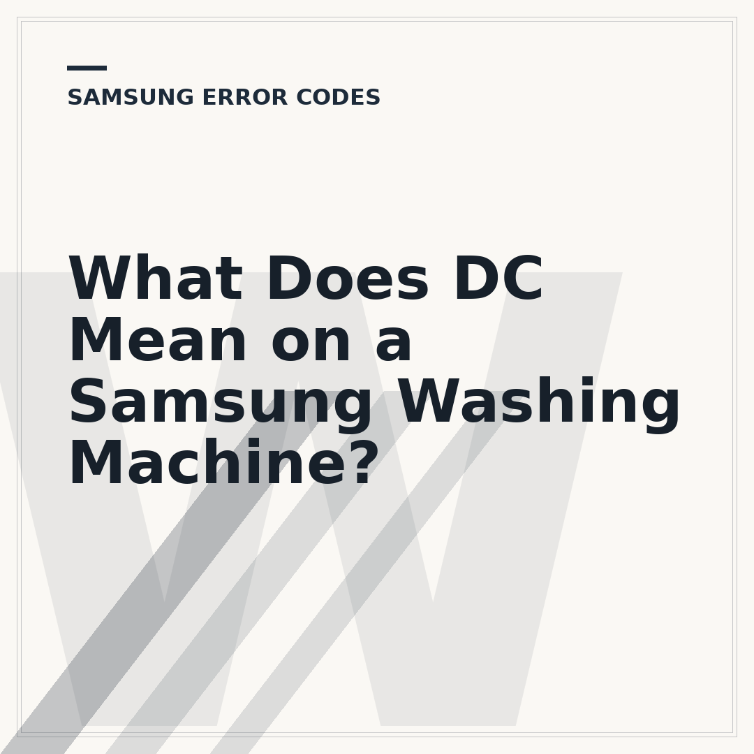 What Does DC Mean on a Samsung Washing Machine?
