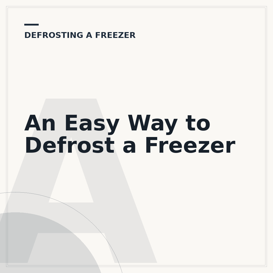 An Easy Way to Defrost a Freezer