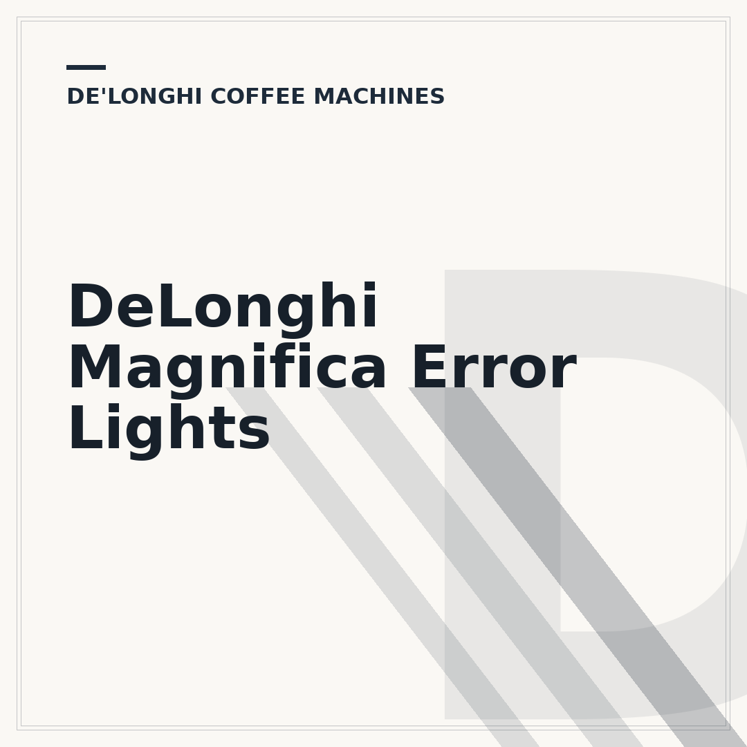 DeLonghi Magnifica Error Lights