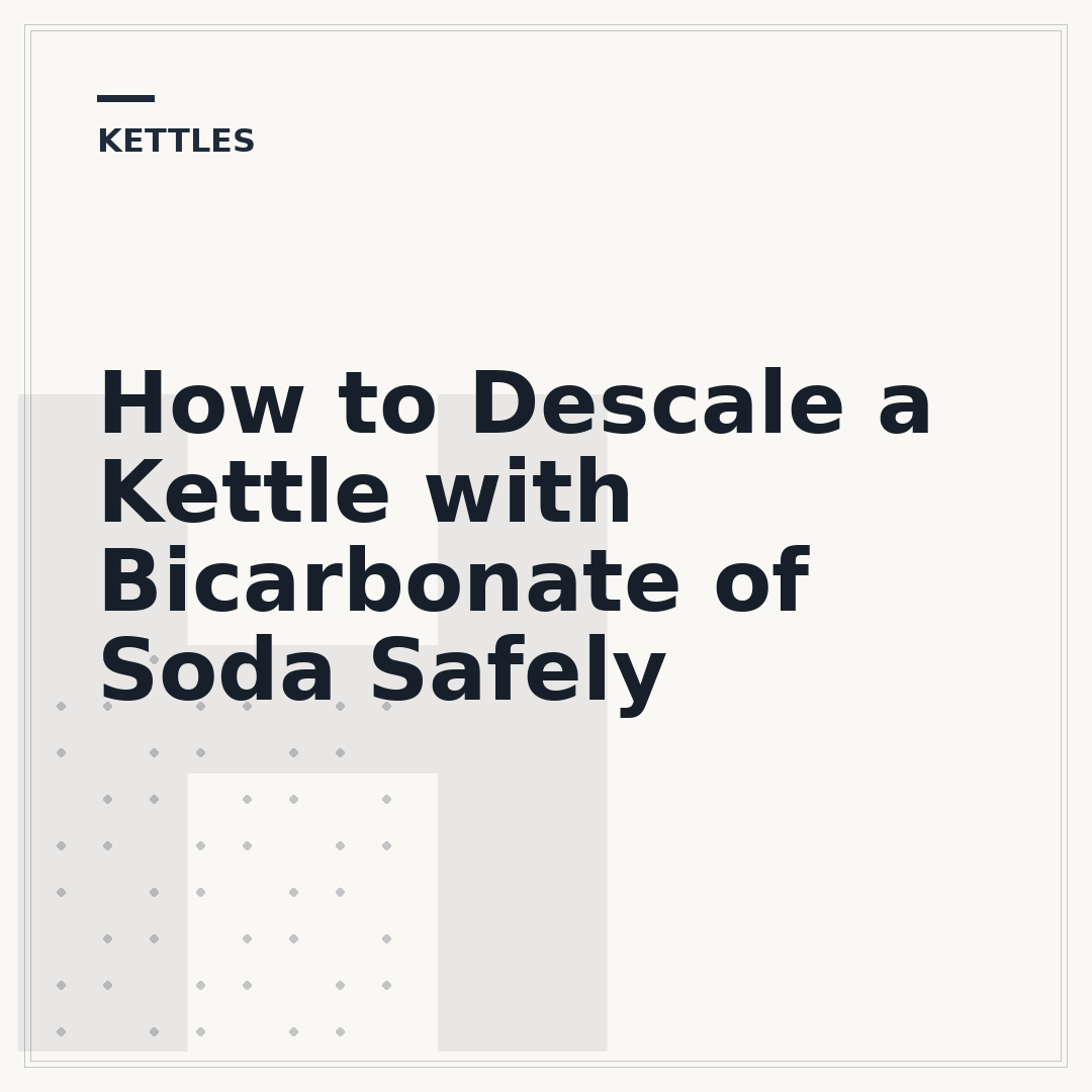 How to Descale a Kettle with Bicarbonate of Soda Safely