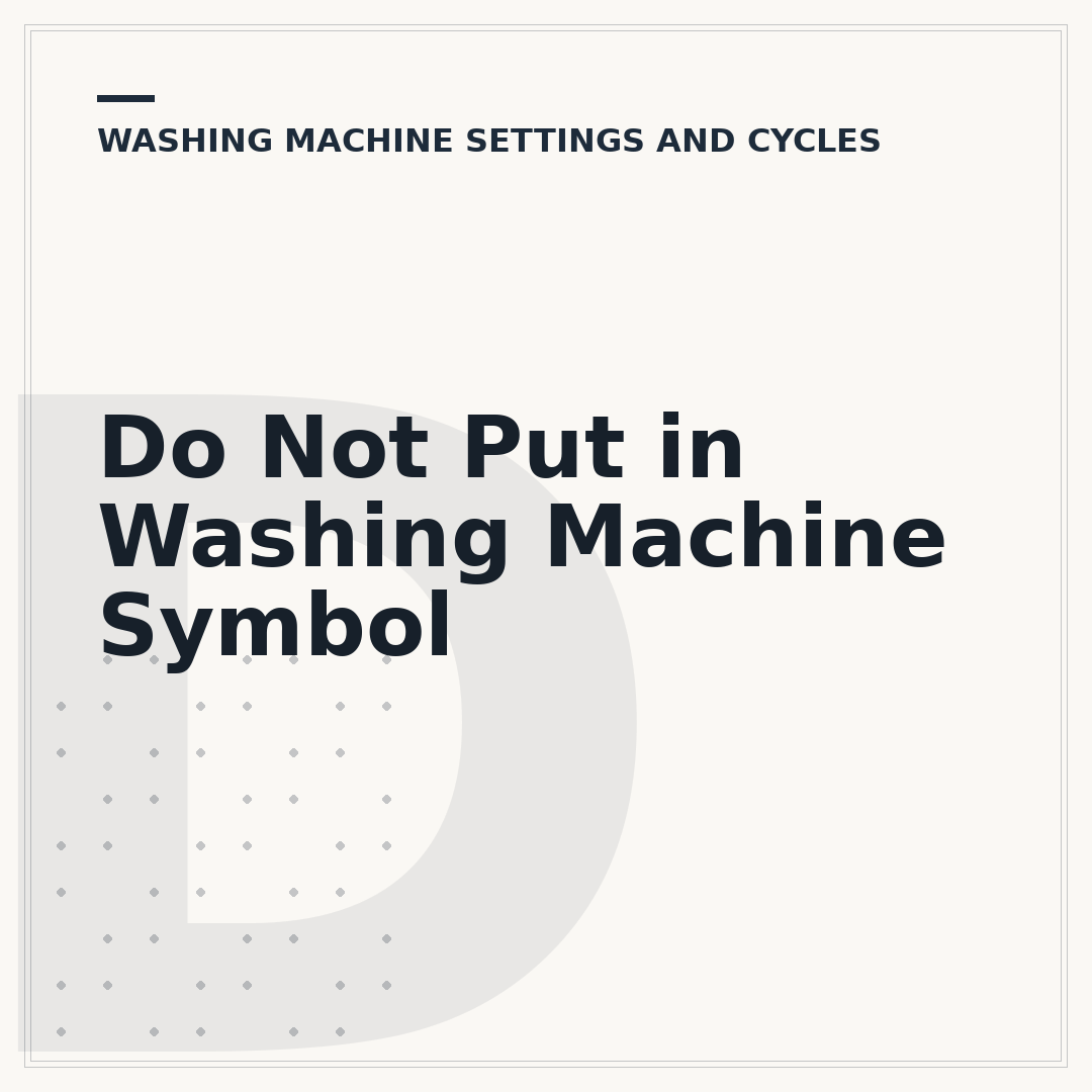 Do Not Put in Washing Machine Symbol