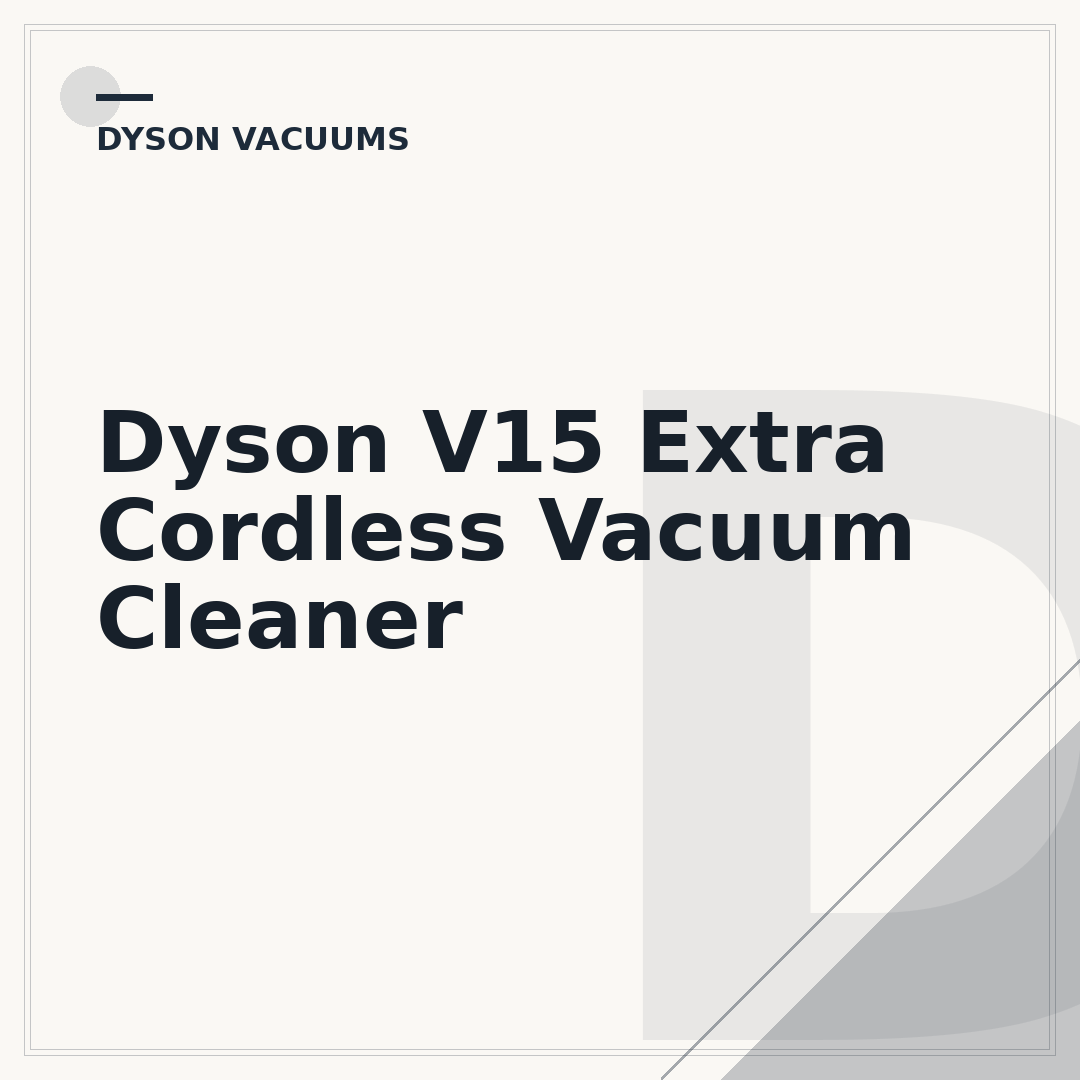 Dyson V15 Extra Cordless Vacuum Cleaner