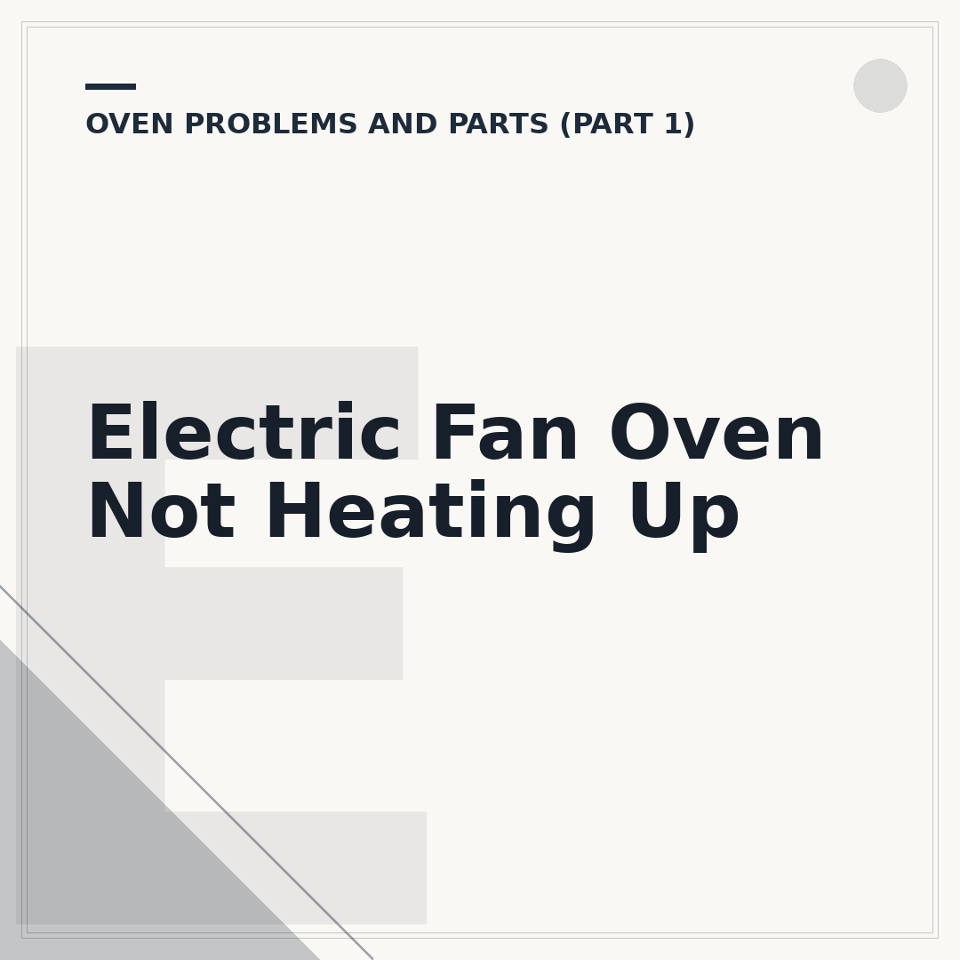 Electric Fan Oven Not Heating Up