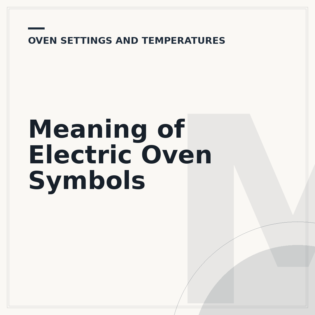 Meaning of Electric Oven Symbols