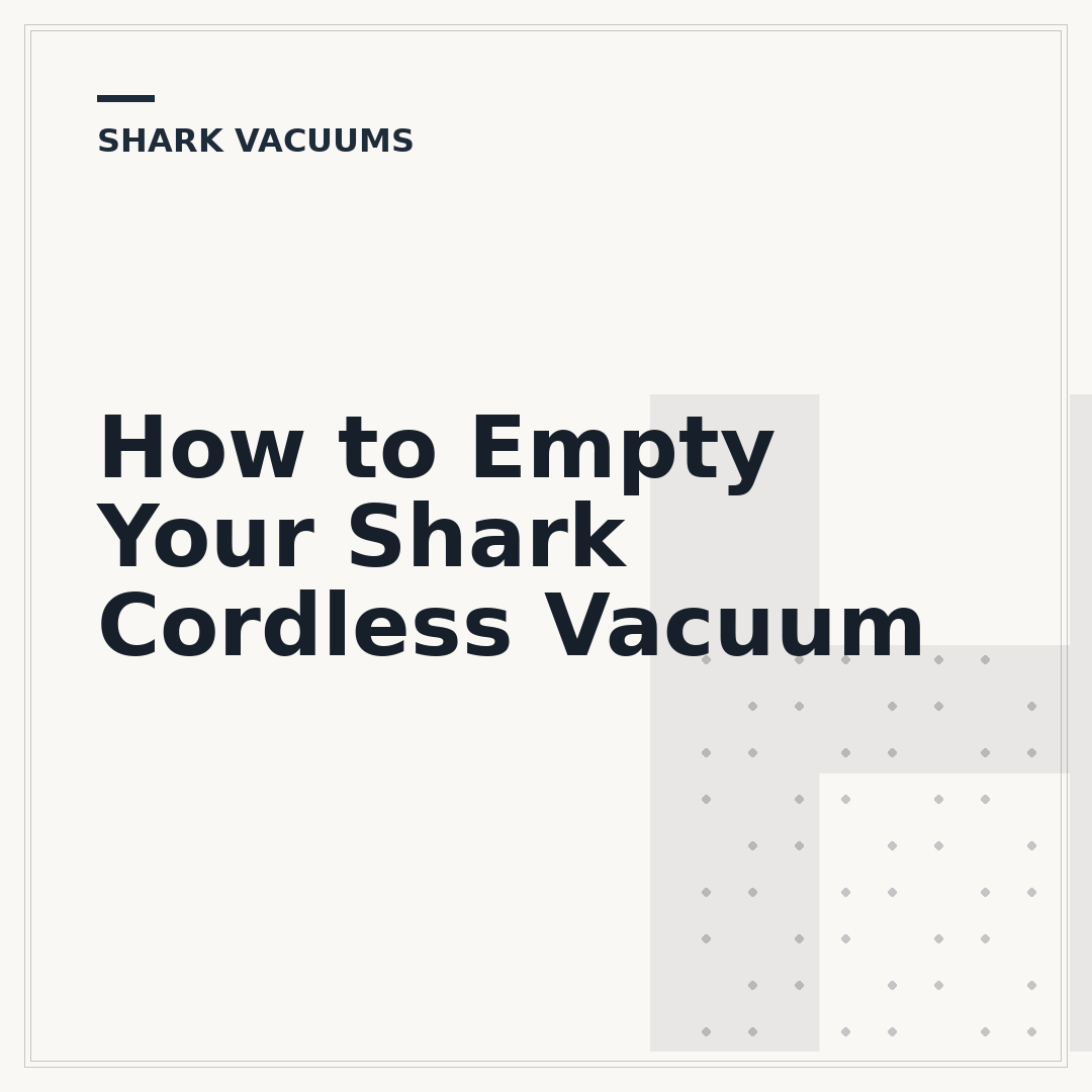 How to Empty Your Shark Cordless Vacuum