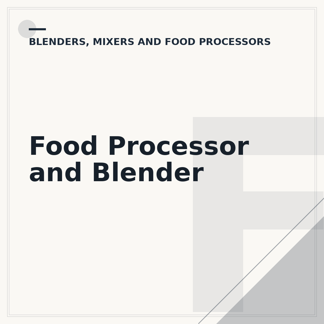 Food Processor and Blender
