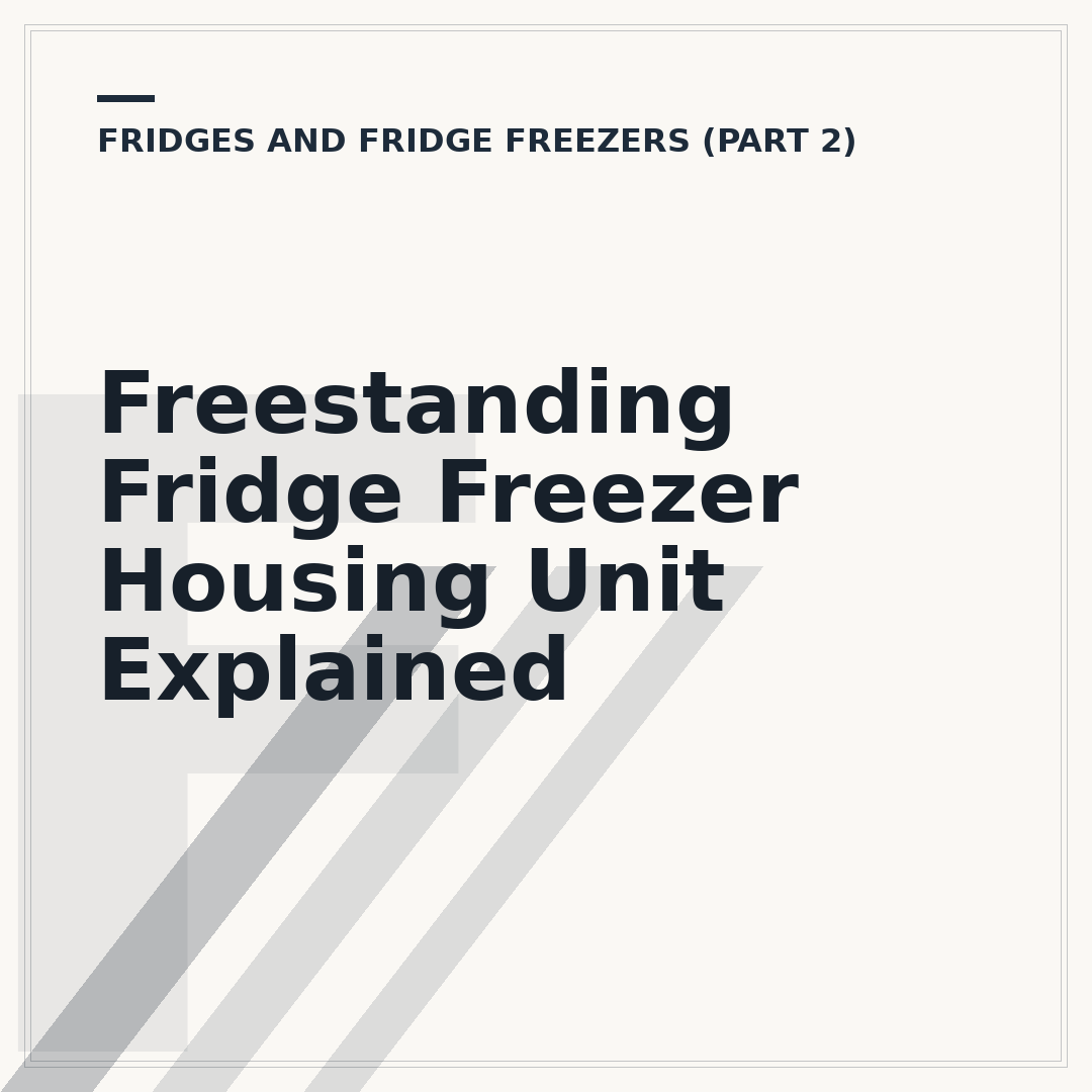 Freestanding Fridge Freezer Housing Unit Explained