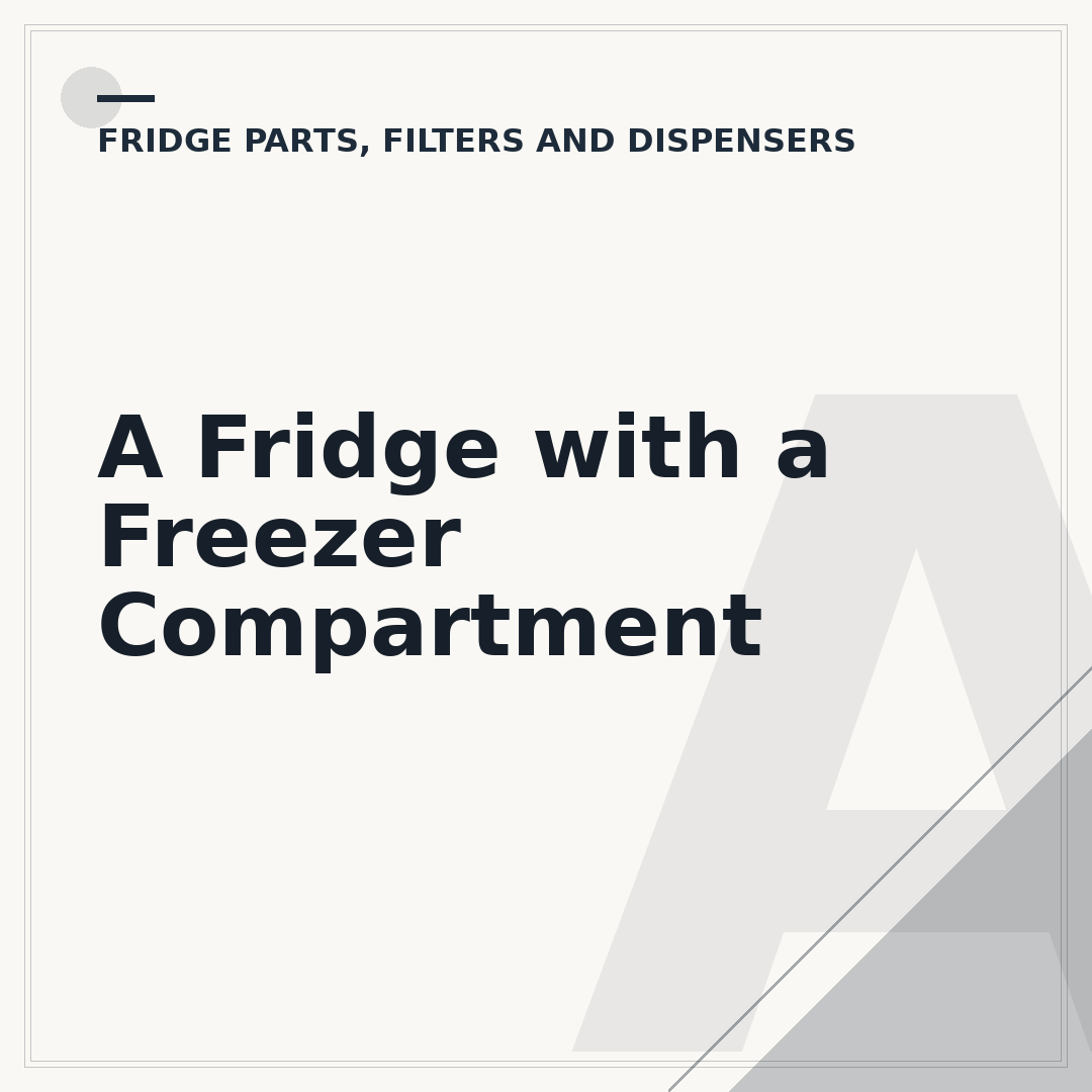 A Fridge with a Freezer Compartment