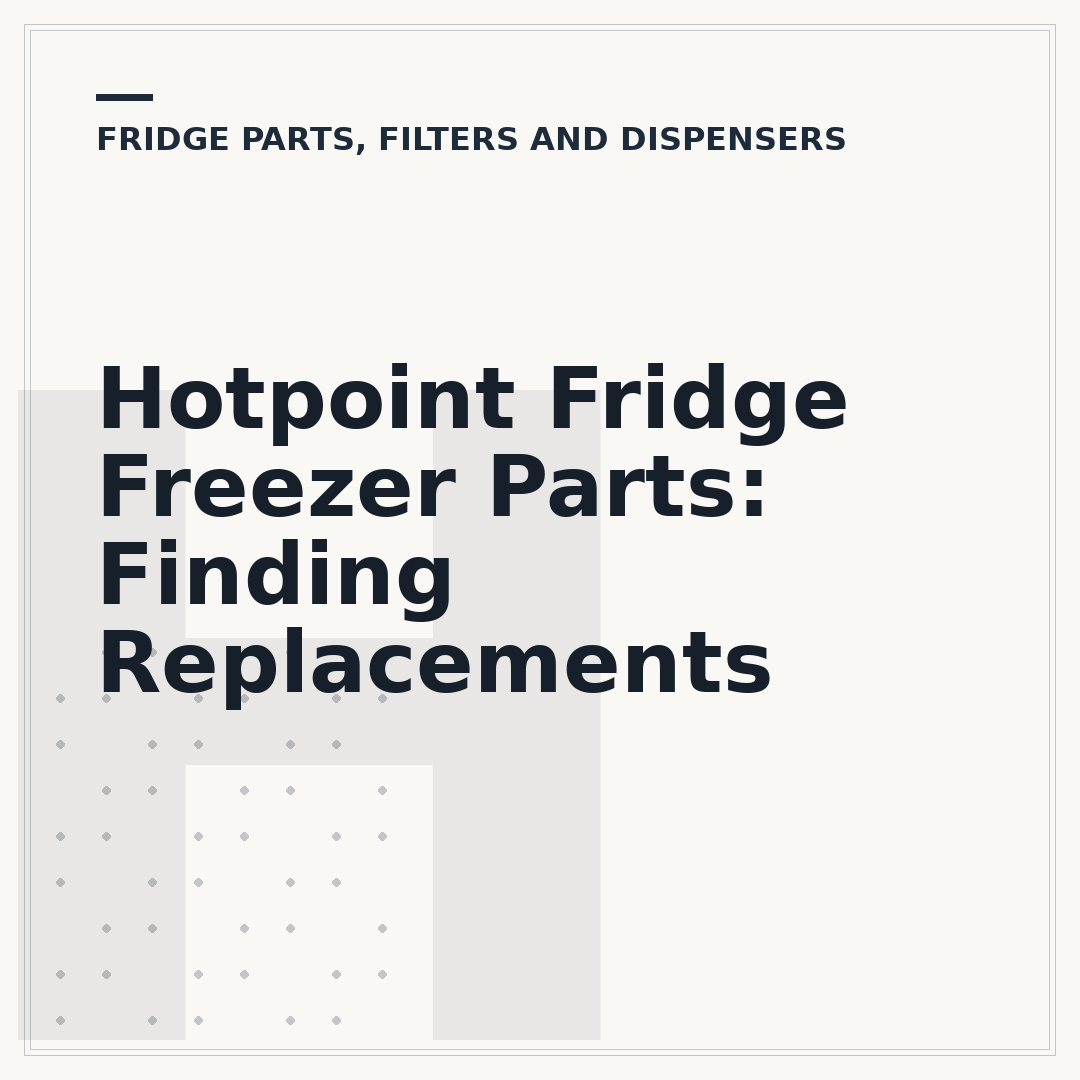 Hotpoint Fridge Freezer Parts: Finding Replacements