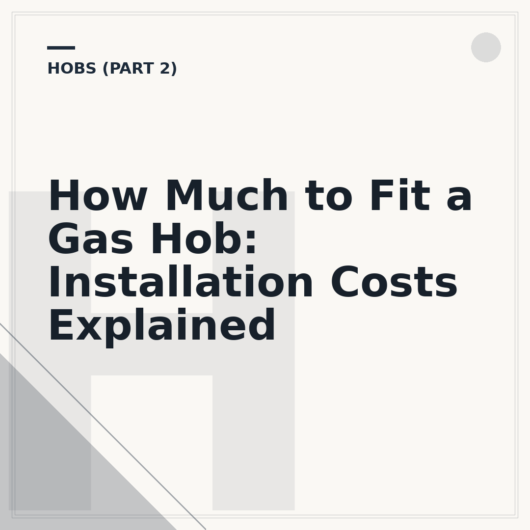 How Much to Fit a Gas Hob: Installation Costs Explained