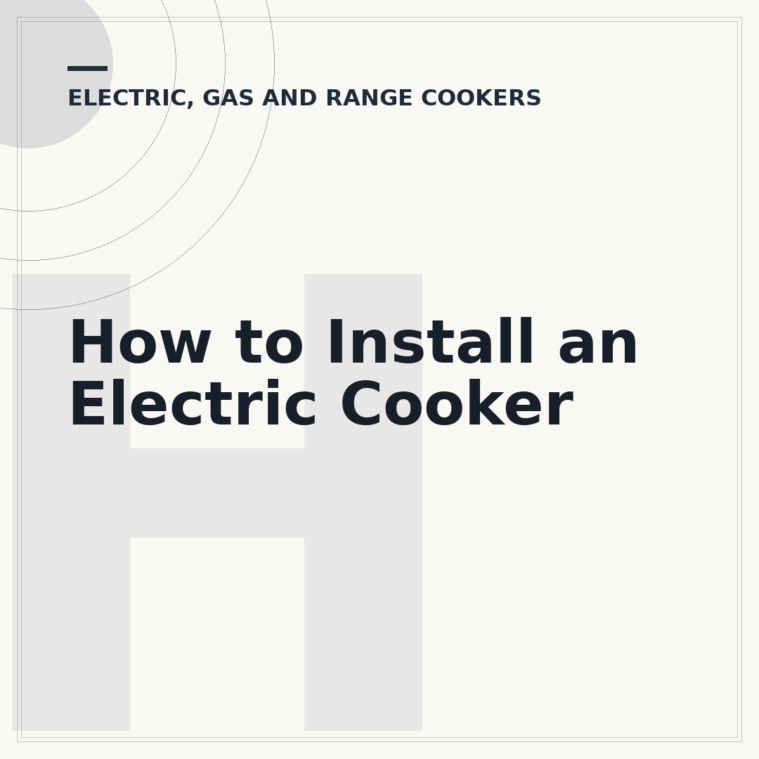 How to Install an Electric Cooker