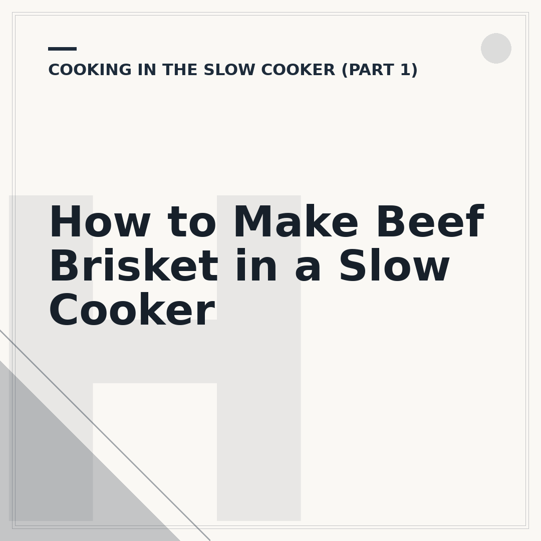 How to Make Beef Brisket in a Slow Cooker