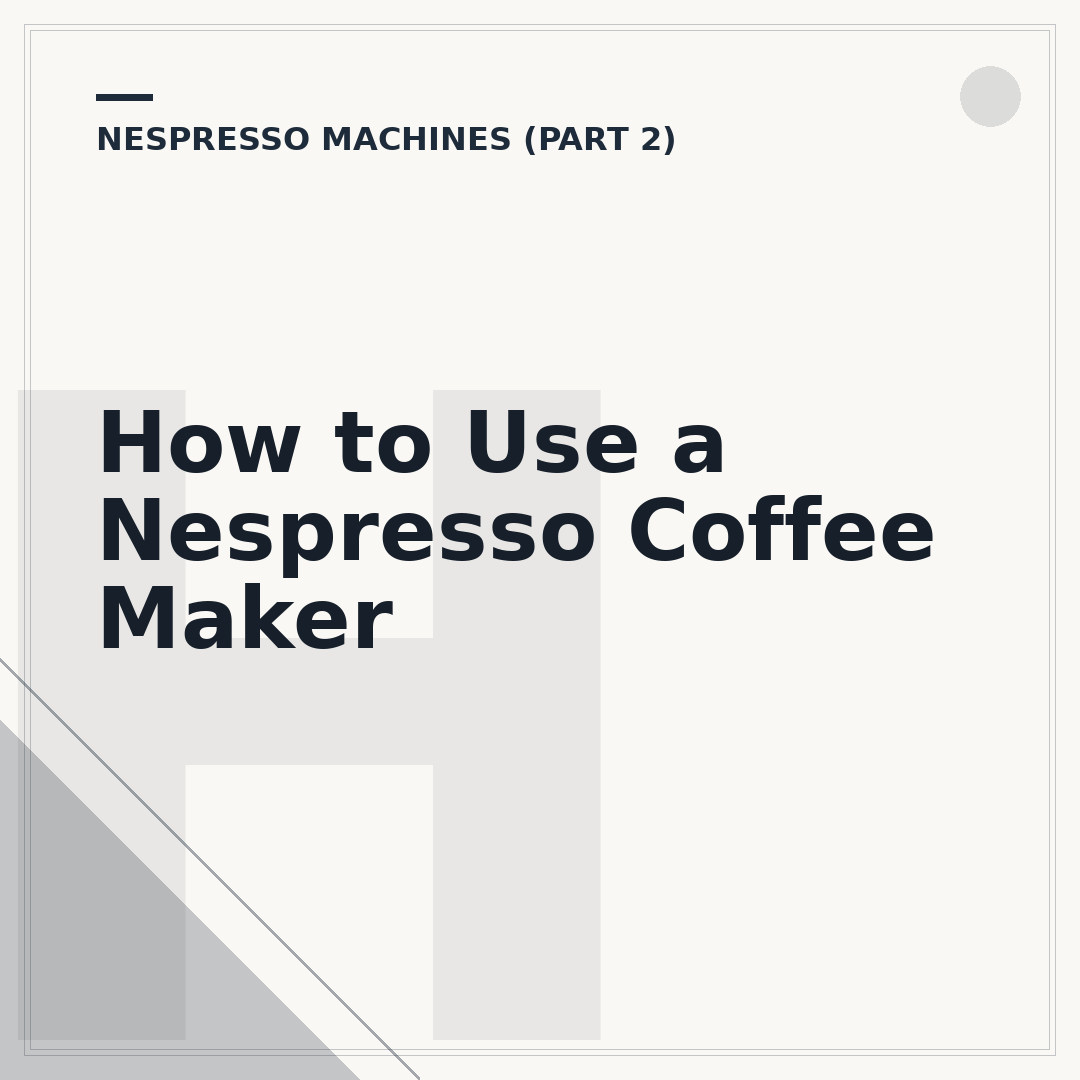 How to Use a Nespresso Coffee Maker