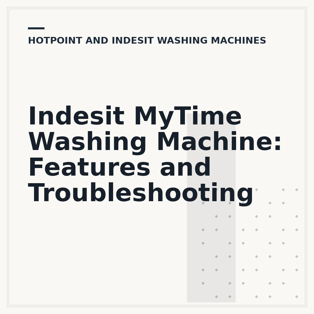 Indesit MyTime Washing Machine: Features and Troubleshooting