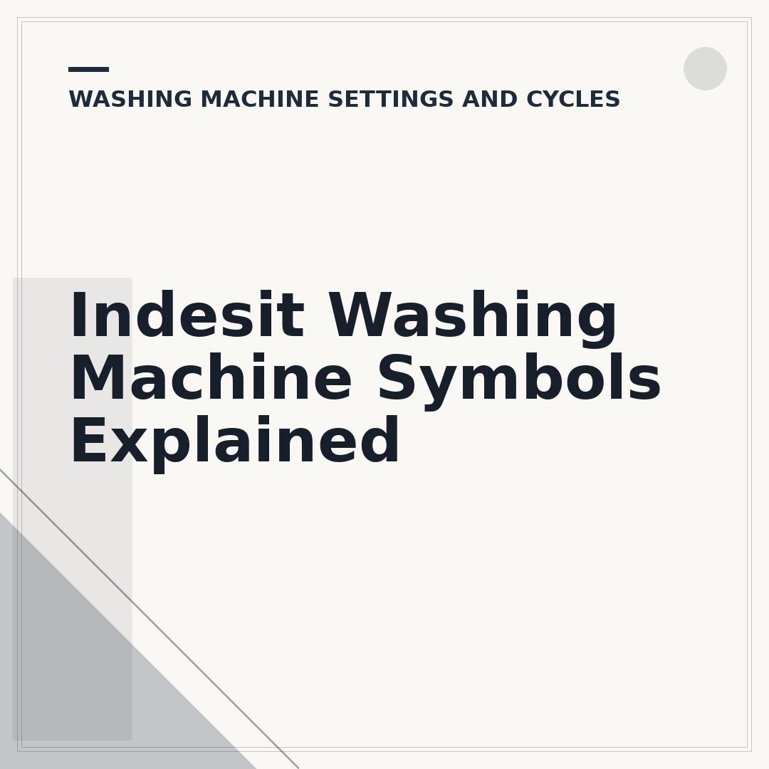 Indesit Washing Machine Symbols Explained