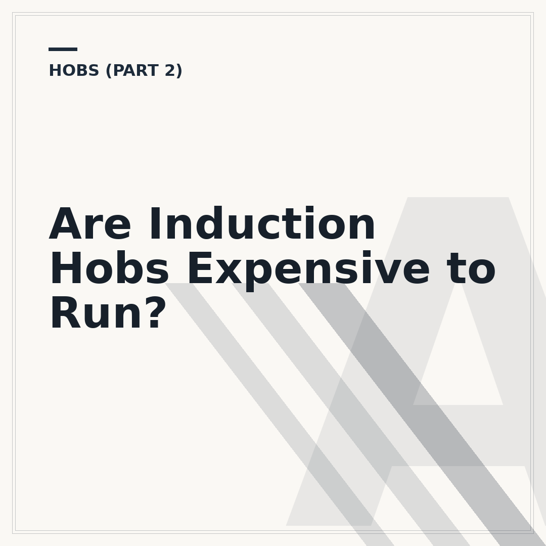 Are Induction Hobs Expensive to Run?