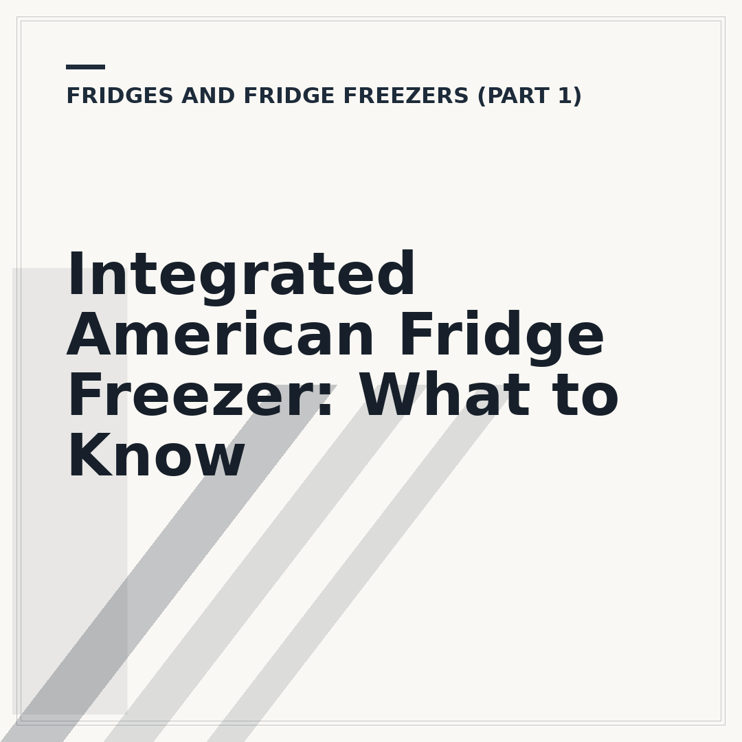 Integrated American Fridge Freezer: What to Know