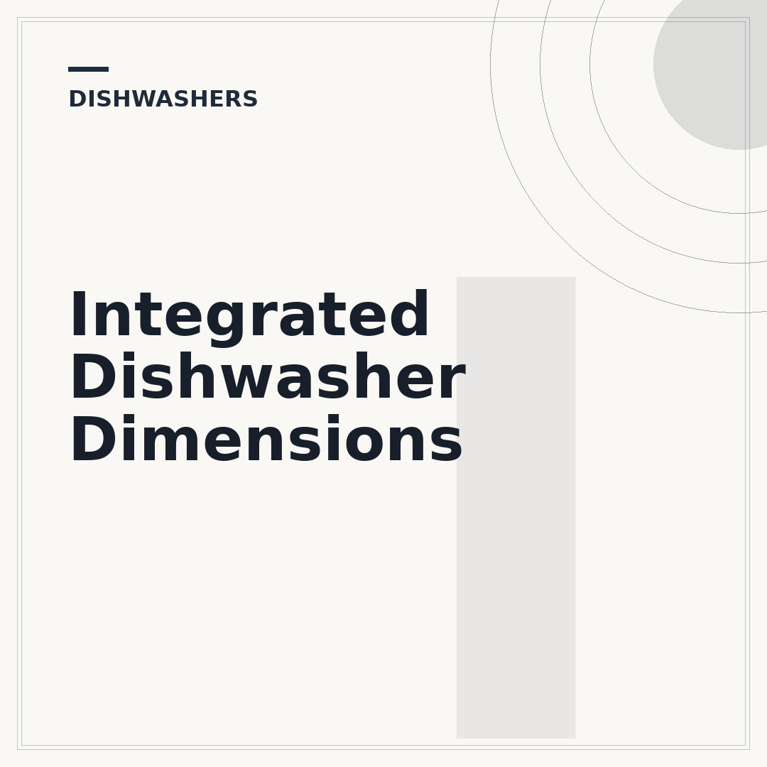 Integrated Dishwasher Dimensions