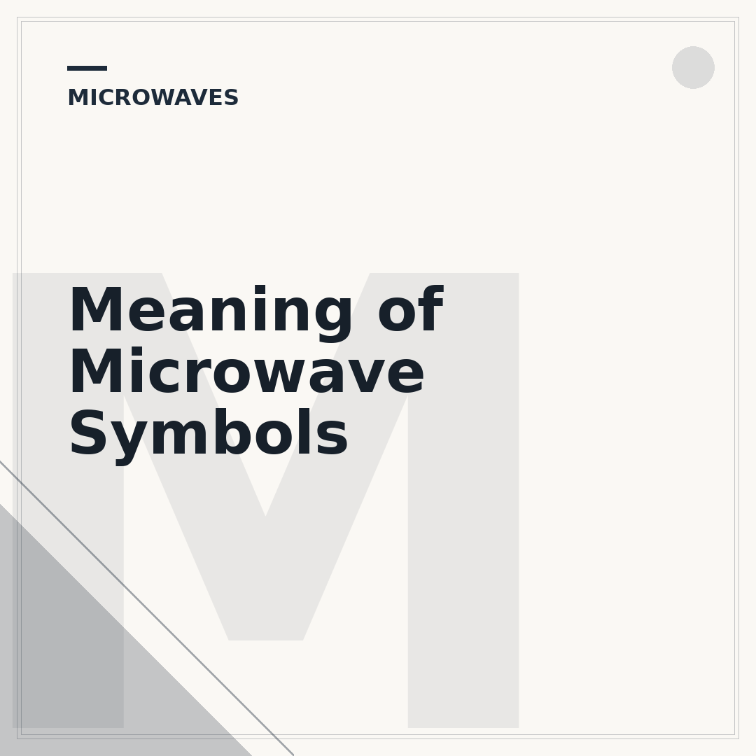 Meaning of Microwave Symbols