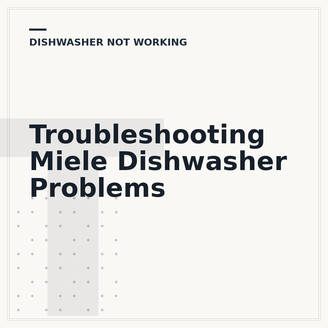 Troubleshooting Miele Dishwasher Problems