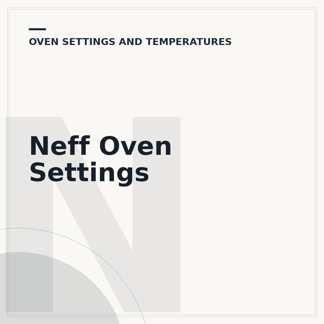 Neff Oven Settings