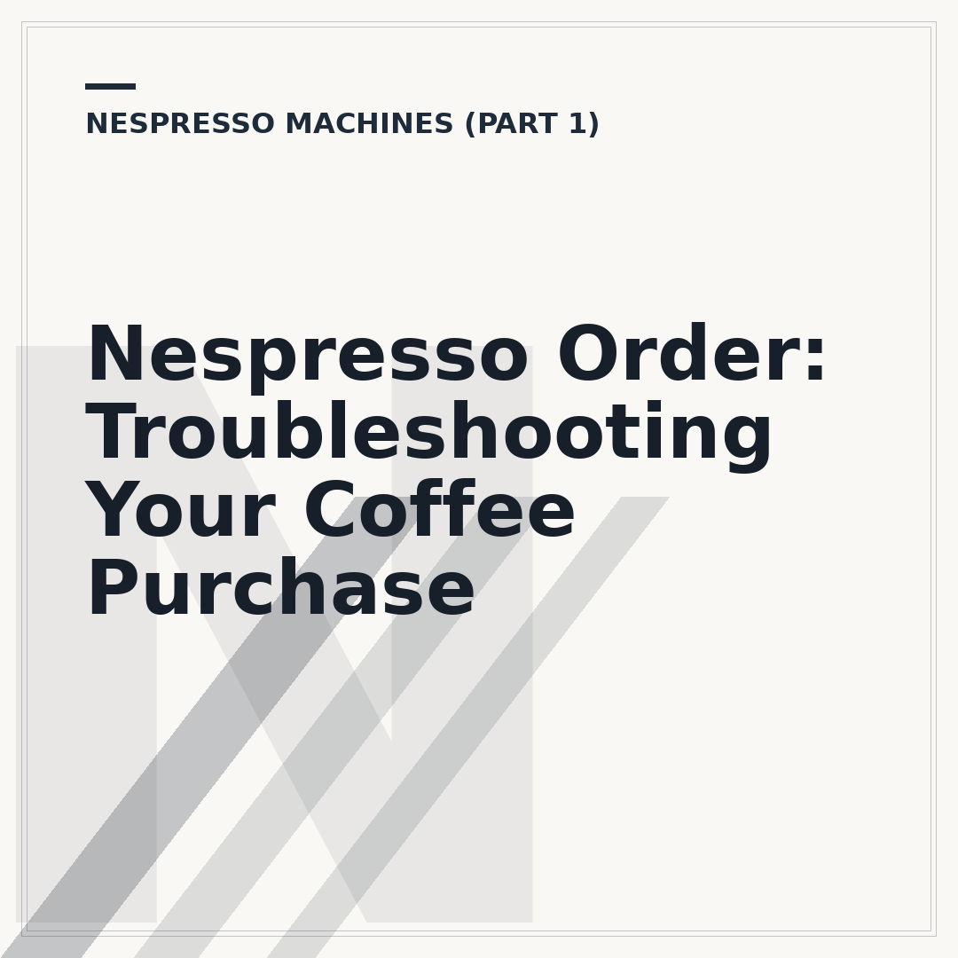 Nespresso Order: Troubleshooting Your Coffee Purchase