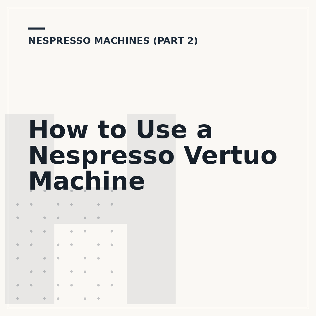 How to Use a Nespresso Vertuo Machine