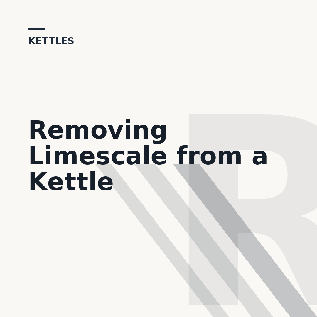 Removing Limescale from a Kettle