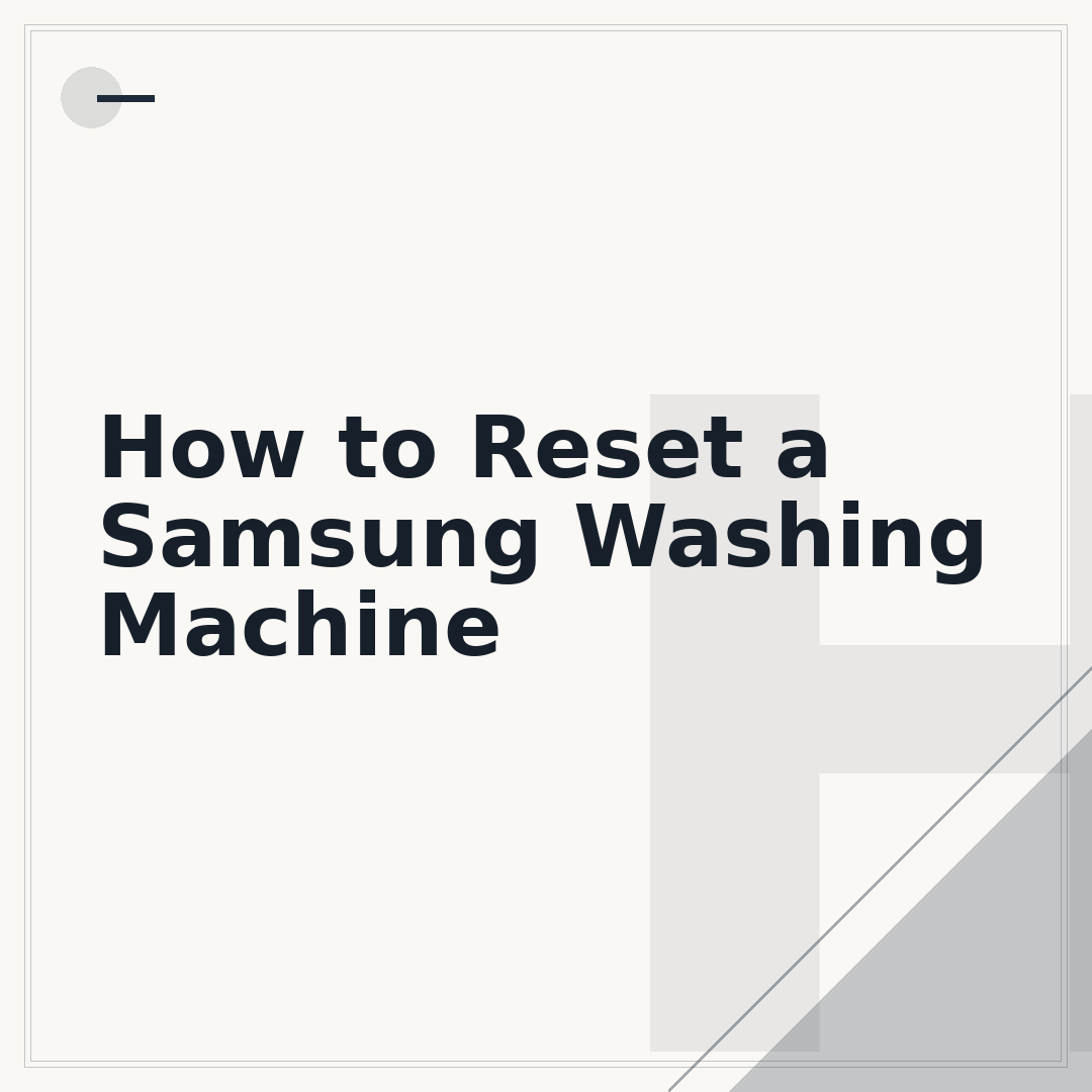 How to Reset a Samsung Washing Machine