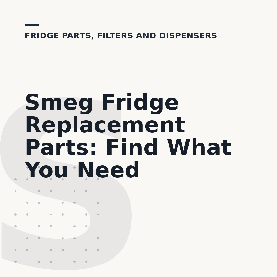 Smeg Fridge Replacement Parts: Find What You Need